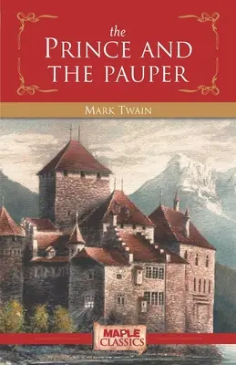 Prințul și săracul - The Prince and the Pauper