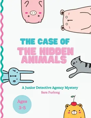 Cazul animalelor ascunse (The Case of the Hidden Animals) - The Case of the Hidden Animals