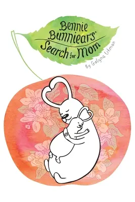 În căutarea mamei lui Bennie Bunniear - Bennie Bunniear's Search for Mom