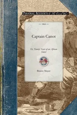 Căpitanul Canot - Captain Canot