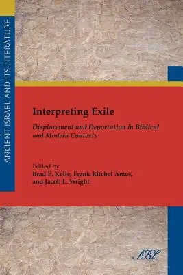 Interpretarea exilului: Deplasarea și deportarea în contexte biblice și moderne - Interpreting Exile: Displacement and Deportation in Biblical and Modern Contexts