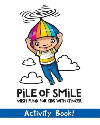 Cartea de activități Pile of Smile - Pile of Smile Activity Book