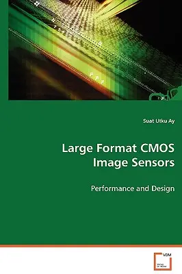 Senzori de imagine CMOS de format mare - Large Format CMOS Image Sensors