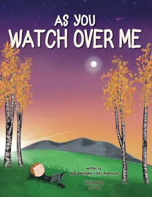 În timp ce tu veghezi asupra mea - As You Watch Over Me