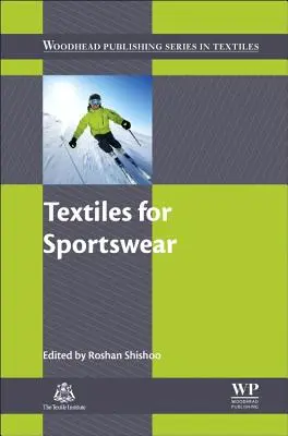 Țesături pentru îmbrăcăminte sport - Textiles for Sportswear
