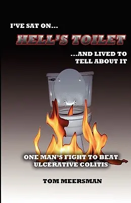 Toaleta iadului - Hell's Toilet