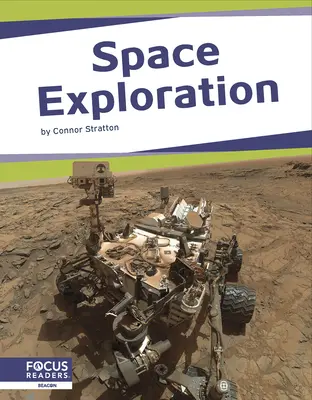 Explorarea spațiului - Space Exploration