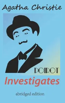 Poirot Investigates (ediție prescurtată) - Poirot Investigates (abridged edition)