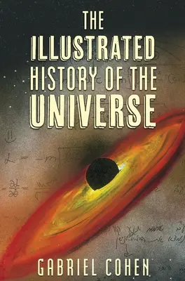 Istoria ilustrată a universului - The Illustrated History of the Universe
