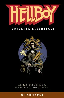 Universul Hellboy Essentials: Witchfinder - Hellboy Universe Essentials: Witchfinder