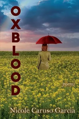 Oxblood: Poezii - Oxblood: Poems