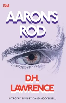 Bastonul lui Aaron - Aaron's Rod