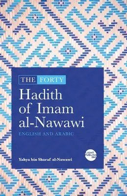 Cele 40 de Hadith ale Imamului al-Nawawi - The Forty Hadith of Imam al-Nawawi