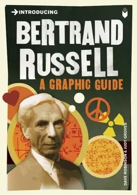 Introducere în Bertrand Russell: Un ghid grafic - Introducing Bertrand Russell: A Graphic Guide