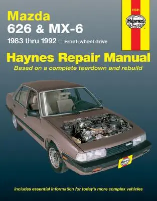 Mazda 626 și MX-6 (FWD) (83 - 92) - Mazda 626 And MX-6 (FWD) (83 - 92)