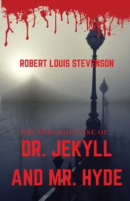 The Strange Case of Dr. Jekyll and Mr. Hyde: O nuvelă gotică de groază scrisă de autorul scoțian Robert Louis Stevenson despre un avocat londonez pe nume - The Strange Case of Dr. Jekyll and Mr. Hyde: A gothic horror novella by Scottish author Robert Louis Stevenson about a London legal practitioner named