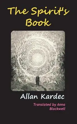 Cartea spiritelor (The Spirits' Book) - The Spirits' Book