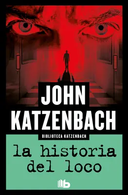 La Historia del Loco / Povestea nebunului - La Historia del Loco / Madman's Tale