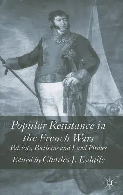 Rezistența populară în războaiele din Franța - Popular Resistance in the French Wars
