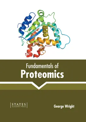 Noțiuni fundamentale de proteomică - Fundamentals of Proteomics