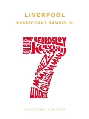 Liverpool, numărul 7 magnific - Liverpool Magnificent Number 7s