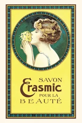 Jurnal de epocă Publicitate franceză Erasmic Soap - Vintage Journal French Erasmic Soap Advertisement