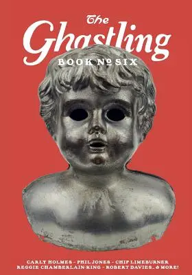 The Ghastling: Cartea șase - The Ghastling: Book Six