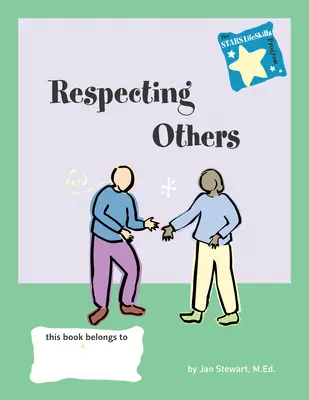 Respectarea celorlalți - Respecting Others
