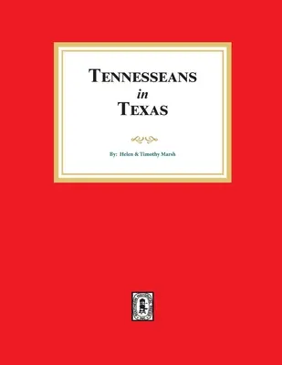 Tennesseani în Texas - Tennesseans in Texas