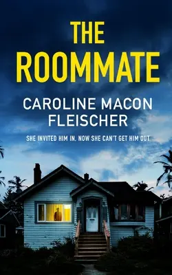 THE ROOMMATE un thriller psihologic întunecat și întortocheat cu un final pe care nu-l vei uita - THE ROOMMATE a dark and twisty psychological thriller with an ending you won't forget