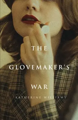 Războiul producătorilor de mănuși - The Glovemaker's War