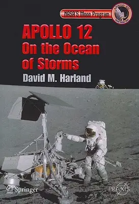Apollo 12 - Pe oceanul de furtuni - Apollo 12 - On the Ocean of Storms