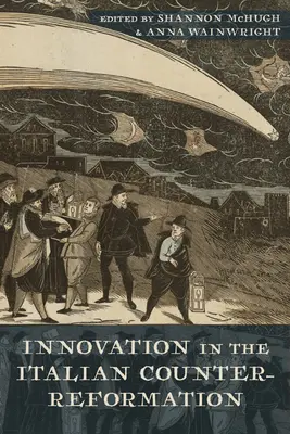Inovația în contrareforma italiană - Innovation in the Italian Counter-Reformation