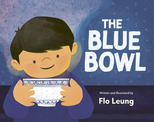 Bolul albastru - The Blue Bowl