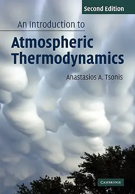 O introducere în termodinamica atmosferei - An Introduction to Atmospheric Thermodynamics