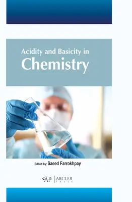 Aciditatea și bazicitatea în chimie - Acidity and Basicity in Chemistry