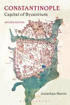 Constantinopol: Capitala Bizanțului - Constantinople: Capital of Byzantium
