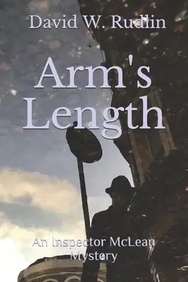 Arm's Length: Un mister al inspectorului McLean - Arm's Length: An Inspector McLean Mystery