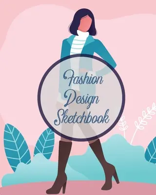 Design de modă Sketchbook: Textile Crafts Hobbies Figure Drawing Portfolio Brand - Fashion Design Sketchbook: Textile Crafts Hobbies Figure Drawing Portfolio Brand