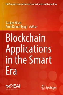 Aplicații blockchain în era inteligentă - Blockchain Applications in the Smart Era