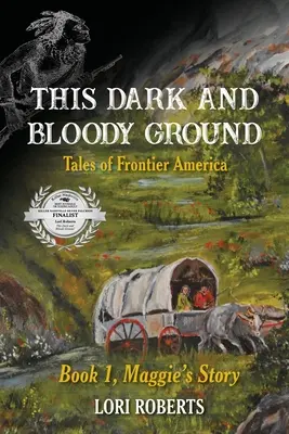 Acest pământ întunecat și însângerat - This Dark and Bloody Ground