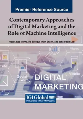 Abordări contemporane ale marketingului digital și rolul inteligenței automate - Contemporary Approaches of Digital Marketing and the Role of Machine Intelligence