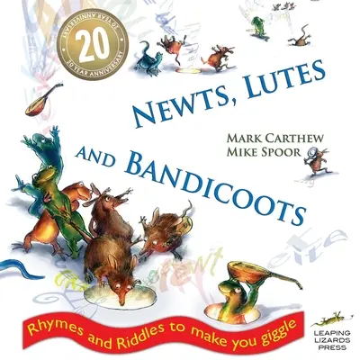 Newts, Lutes and Bandicoots: Rime și ghicitori care te vor face să râzi - Newts, Lutes and Bandicoots: Rhymes and Riddles to Make You Giggle
