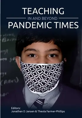 Predarea în și dincolo de timpurile pandemice - Teaching In and Beyond Pandemic Times