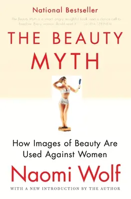 Mitul frumuseții - The Beauty Myth