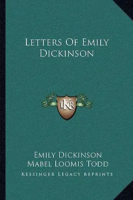 Scrisori de Emily Dickinson - Letters Of Emily Dickinson