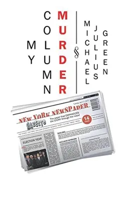 Columna mea Crimă - My Column Murder
