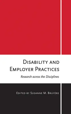 Disability and Employer Practices: Cercetare în toate disciplinele - Disability and Employer Practices: Research Across the Disciplines