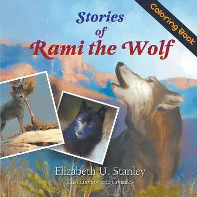 Poveștile lupului Rami (Carte de colorat) - Stories of Rami the Wolf (Coloring Book)