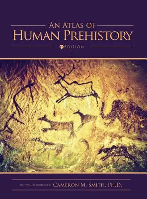 Un atlas al preistoriei umane - An Atlas of Human Prehistory